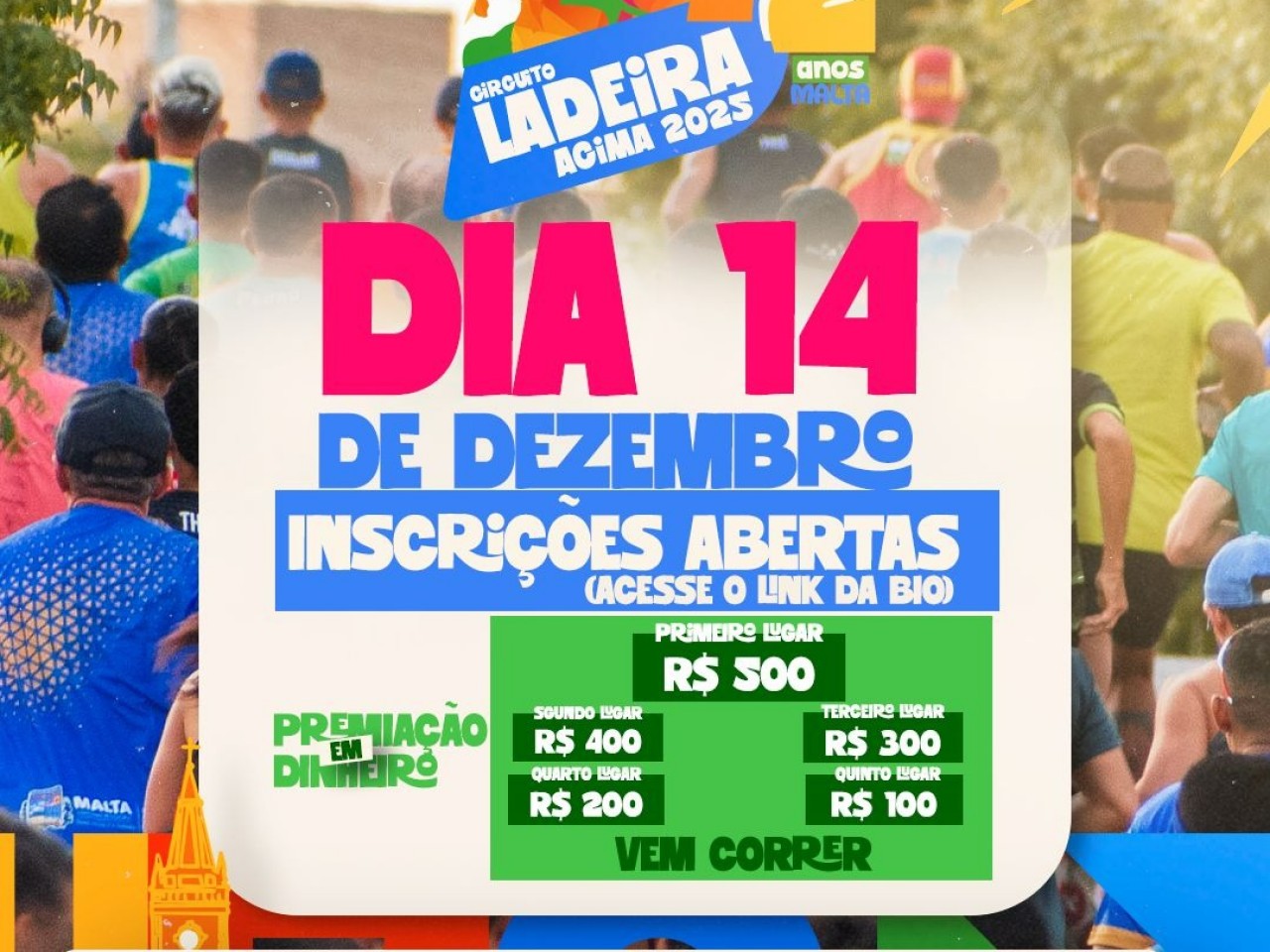 MALTA ABRE INSCRI��ES PARA A 3� CORRIDA DE EMANCIPA��O: LADEIRA ACIMA 2025